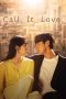 Nonton Call It Love (2023) Nonton Call It Love (2023)