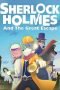 Nonton Sherlock Holmes and the Great Escape (2019) Nonton Sherlock Holmes and the Great Escape (2019)