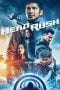 Head Rush (Lôi Báo) (2017) Head Rush (Lôi Báo) (2017)