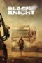 Nonton Black Knight (2023)
