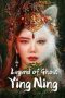 Nonton Legend of Ghost YingNing (2023)