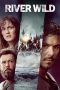 Nonton The River Wild (2023)
