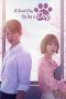Nonton A Good Day to be a Dog (2023)