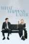 Nonton What Happens Later (2023)