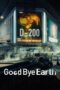 Nonton Goodbye Earth (2024)