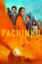 Nonton Pachinko Season 2 (2024)